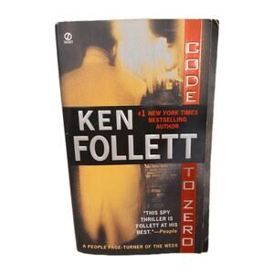 Ken Folloett Code to Zero (2001) Paperback Suspence Novel Spy Thriller Book